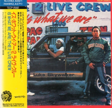 2 Live Crew - Is What We Are IMPORTADO JAPAN