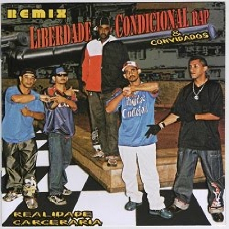 Liberdade Condicional - Realidade Carcerária (Remix) rap nacional