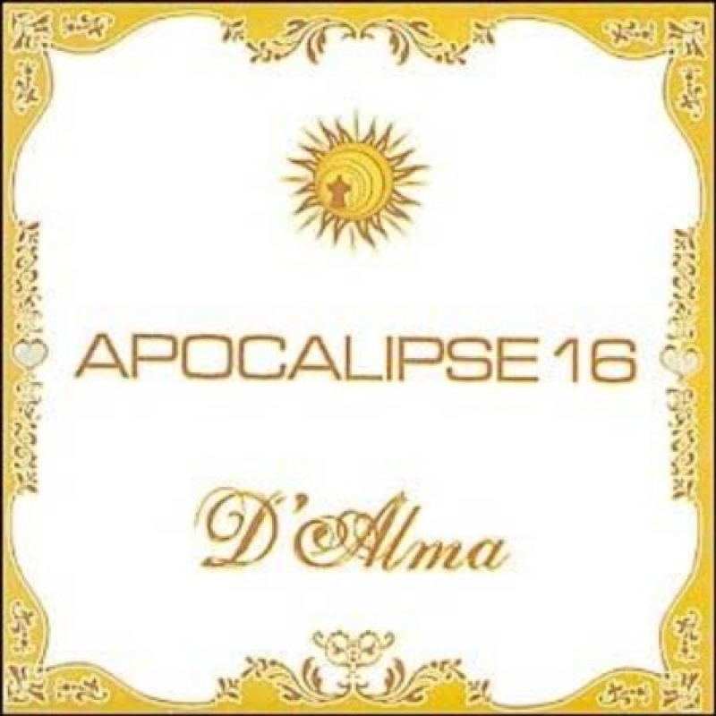 Apocalipse 16 - DAlma (CD)