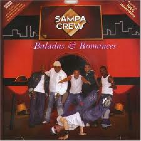Sampa Crew - Baladas & Romances