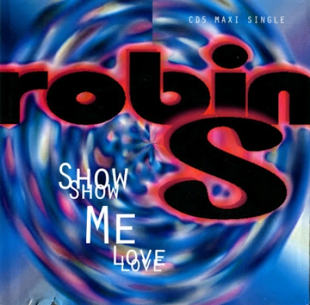 Robin S - Show Me Love CD SINGLE IMPORTADO