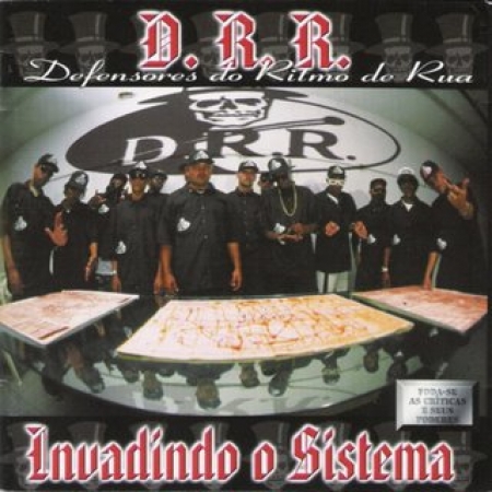 D R R - Invadindo o Sistema Rap Nacional (CD)