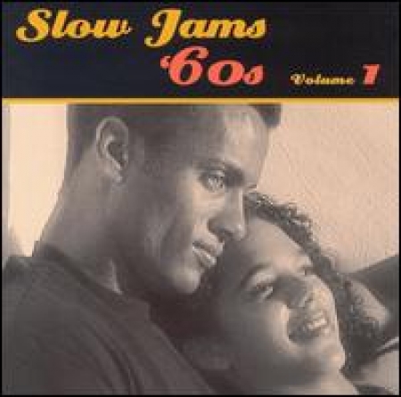 Slow Jams: The 60S, Vol. 1