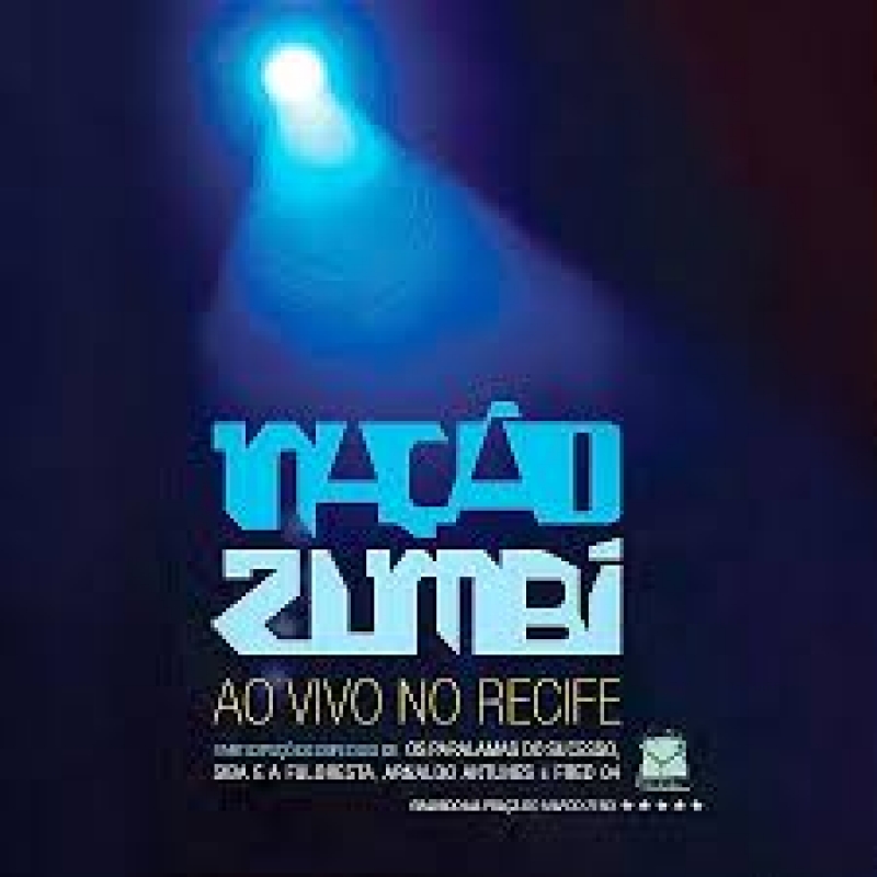 NaCAo Zumbi Ao Vivo No Recife (CD)