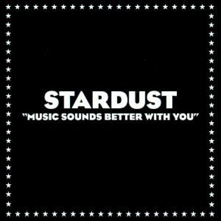 Stardust (Dance) - Music Sounds Better With You
