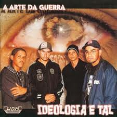 Ideologia E Tal - A Arte Da Guerra (CD)