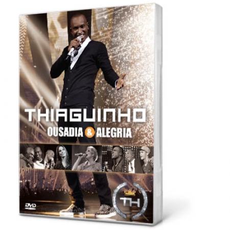 DVD Thiaguinho - Ousadia & Alegria