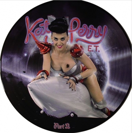 LP KATY PERRY - E.T./Part 2/Picture Disc
