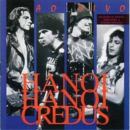 HANOI HANOI - CREDUS CD AO VIVO - Gringos Records