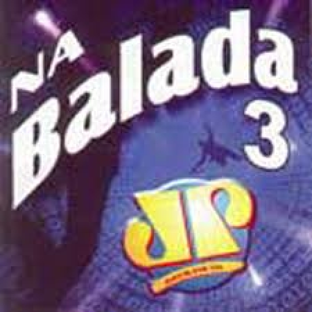NA BALADA 3 JOVEM PAN CD