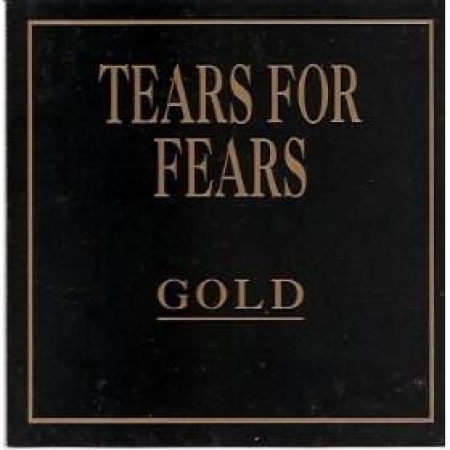 TEARS FOR FEARS - GOLD CD PRODUTO INDISPONIVEL