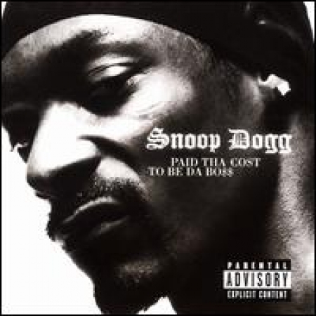 Snoop Dogg - Paid tha cost to be da boss IMPORTADO