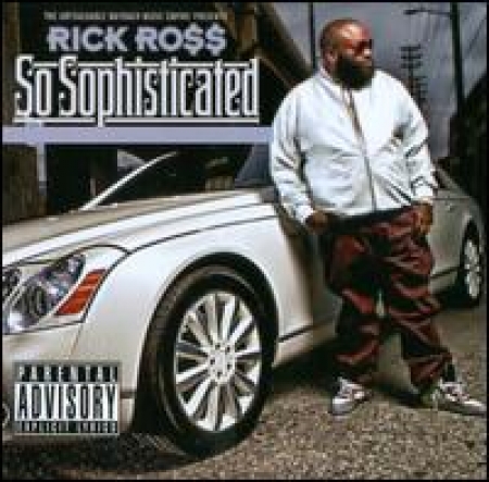 Rick Ross - So Sophisticated