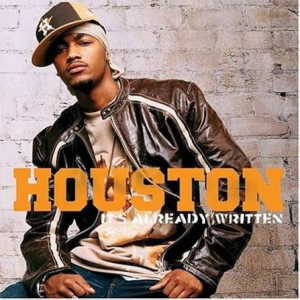 Houston - Its already written (CD)