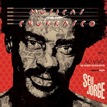 Seu Jorge - MUSICAS para Churrasco Ao Vivo - Vol.1 CD (Duplo)