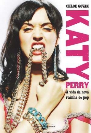 Katy Perry - A VIDA DA NOVA RAINHA POP