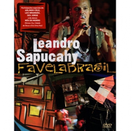 Leandro Sapucahy - Favela Brasil DVD PRODUTO INDISPONIVEL