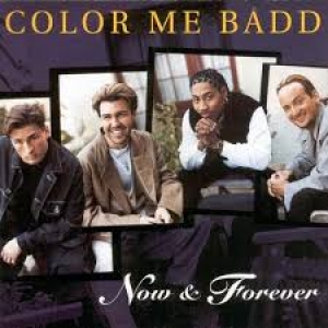 Color Me Badd - Now & Forever (CD)