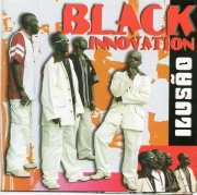 Black Innovation - Ilusão (CD)
