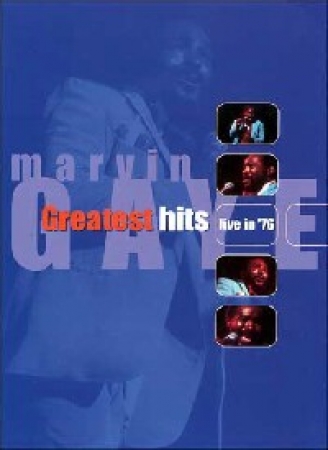 Marvin Gaye - Greatest Hits Live In 76