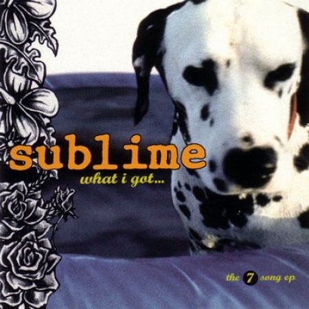 Sublime - What I Got
