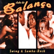 LP Clube Do Balanco - Swing & Samba Rock VINYL DUPLO