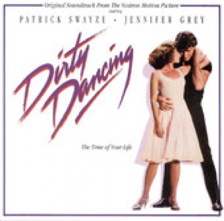 Dirty Dancing - Original Soundtrack  The Vestron Motion Picture