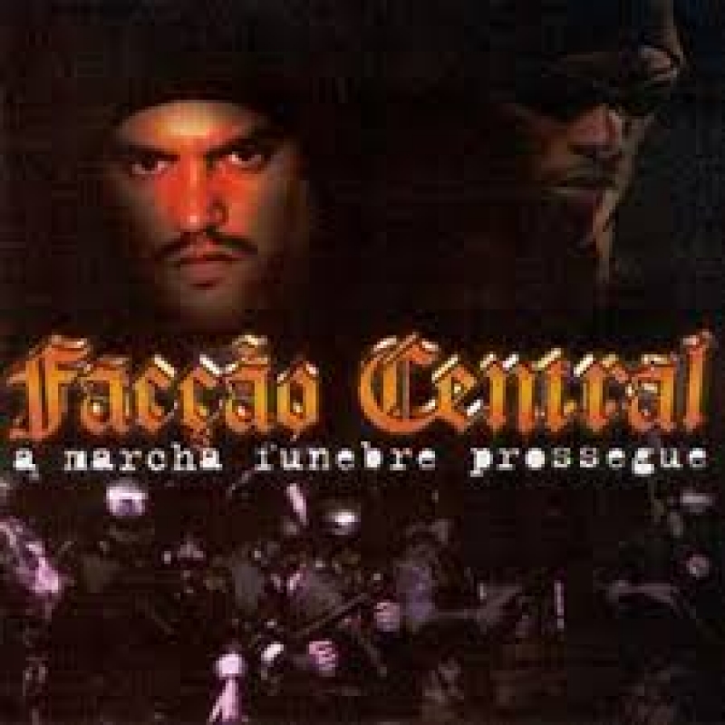 Faccao Central - A marcha funebre prossegue (CD) (7893248825305)