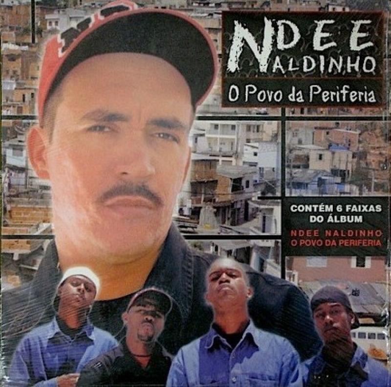 Ndee Naldinho - O Povo Da Periferia (CD) RAP NACIONAL (RARO)