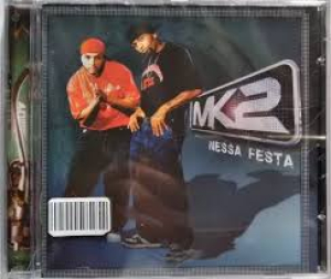 Mk2 - Nessa Festa (RAP NACIONAL) (CD)