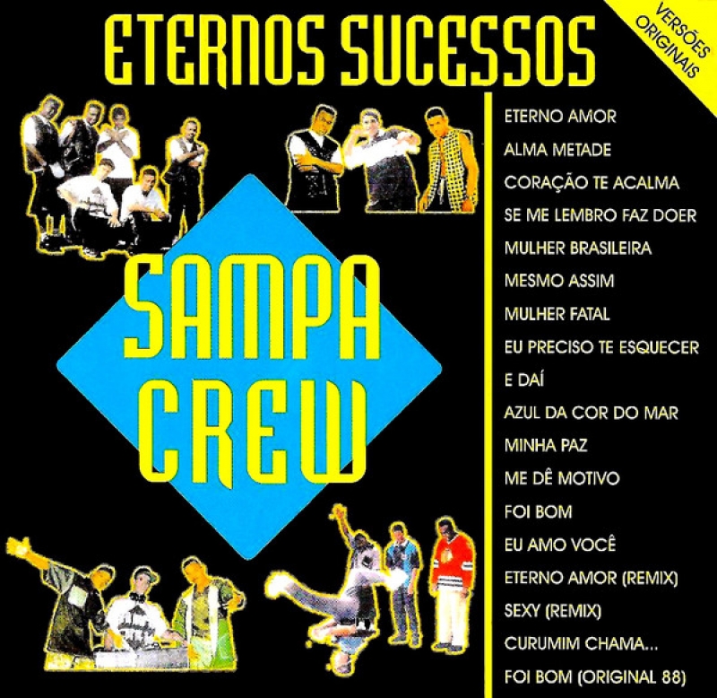 Sampa Crew - Eternos Sucessos (CD)