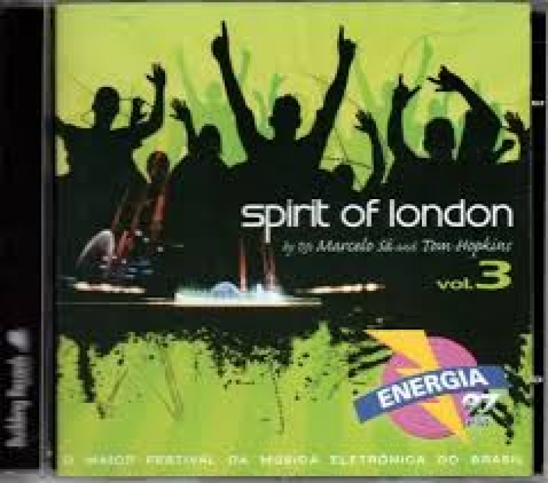 Spirit of London 3 -  TIESTO DJ JOE K TIKOS GROOVE FRAGMA SIA (CD)