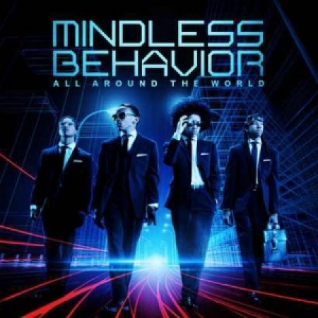 Mindless Behavior  - All Around the World