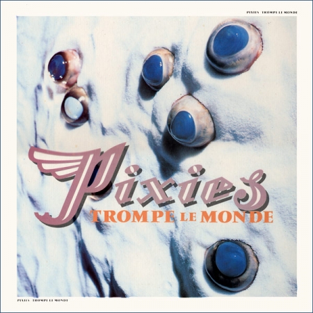 LP Pixies - Trompe Le Monde Lacrado Importado