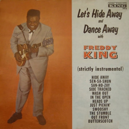 LP Freddy King - Lets Hide Away And Dance Away With Lacrado E Importado