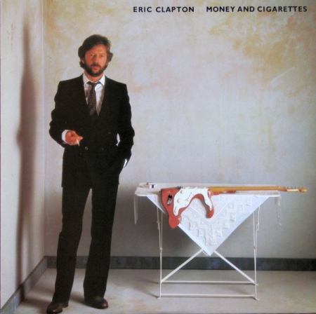 LP Eric Clapton - Money And Cigarettes Lacrado E Importado