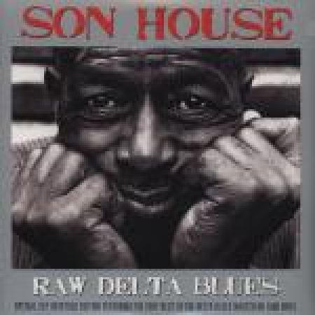 LP Son House ‎– Raw Delta Blues  VINYL DUPLO IMPORTADO E LACRADO