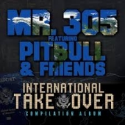 Pitbull & Friends - International Takeover (2013)