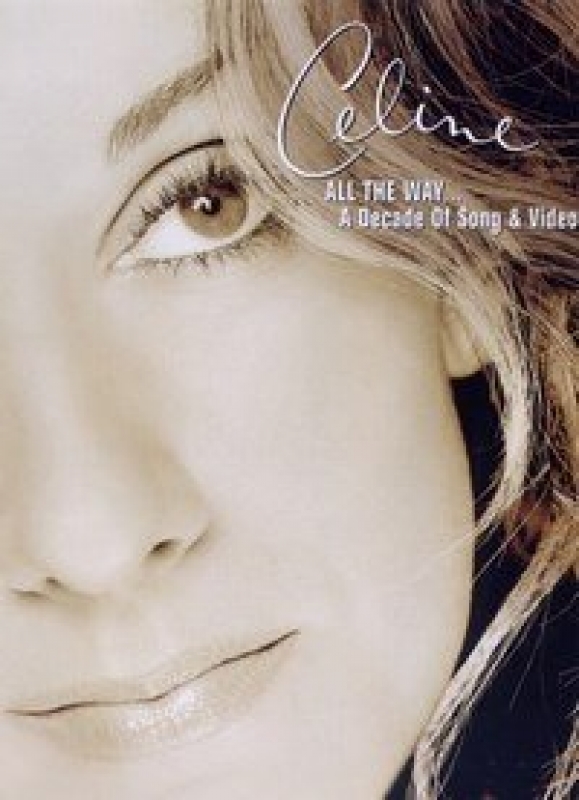 Celine Dion - All The Way A Decade Of Song And Video DVD
