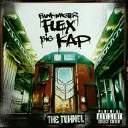 Funkmaster Flex & Big Kap ‎– The Tunnel