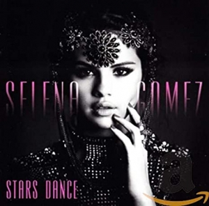 Selena Gomez - Stars Dance (CD)