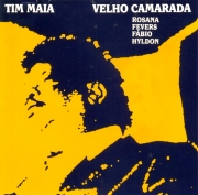 TIM MAIA - VELHO CAMARADA (CD)