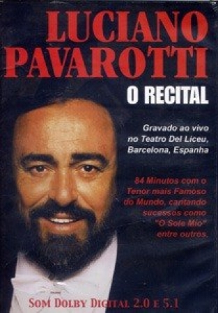 Luciano Pavarotti - O Recital ( DVD NACIONAL )