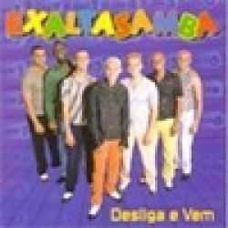 Exaltassamba - Desliga e vem (CD)